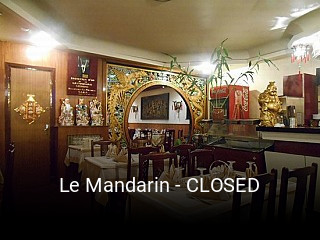 Le Mandarin - CLOSED réservation