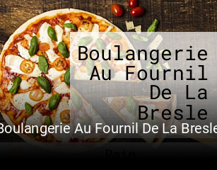 Boulangerie Au Fournil De La Bresle réservation de table