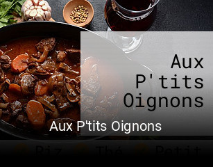 Aux P'tits Oignons réservation de table