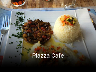 Réserver une table chez Piazza Cafe maintenant