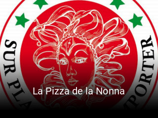Réserver une table chez La Pizza de la Nonna maintenant