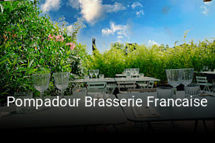 Réserver une table chez Pompadour Brasserie Francaise maintenant