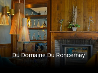 Réserver une table chez Du Domaine Du Roncemay maintenant