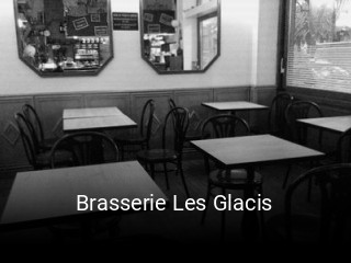 Brasserie Les Glacis réservation de table