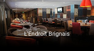 L'Endroit Brignais réservation de table