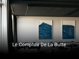Le Comptoir De La Butte réservation