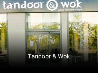 Tandoor & Wok réservation de table