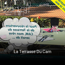 La Terrasse Du Cam réservation de table