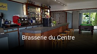 Brasserie du Centre réservation de table