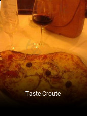 Réserver une table chez Taste Croute maintenant