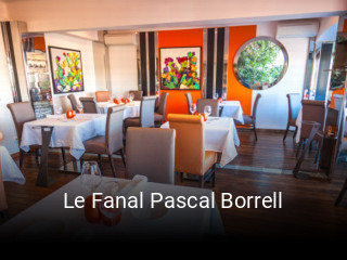 Le Fanal Pascal Borrell réservation de table