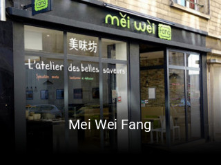 Mei Wei Fang réservation en ligne