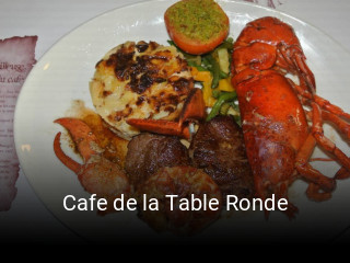 Réserver une table chez Cafe de la Table Ronde maintenant