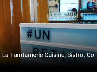 La Tamtamerie Cuisine, Bistrot Co réservation de table