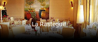 Réserver une table chez La Rastègue maintenant