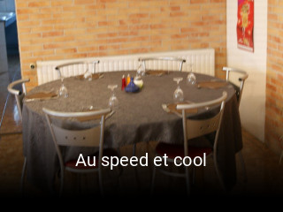 Au speed et cool réservation de table