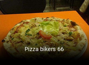 Réserver une table chez Pizza bikers 66 maintenant