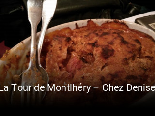 Réserver une table chez La Tour de Montlhéry – Chez Denise maintenant