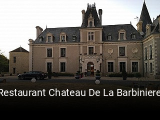 Réserver une table chez Restaurant Chateau De La Barbiniere maintenant