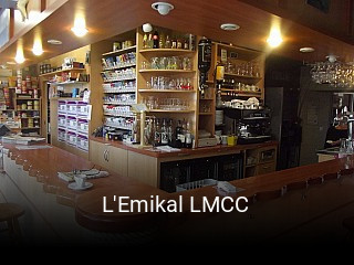 Réserver une table chez L'Emikal LMCC maintenant