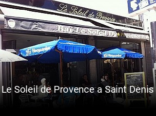 Réserver une table chez Le Soleil de Provence a Saint Denis maintenant