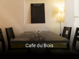 Réserver une table chez Cafe du Bois maintenant