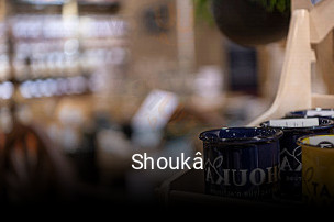 Réserver une table chez Shoukâ maintenant