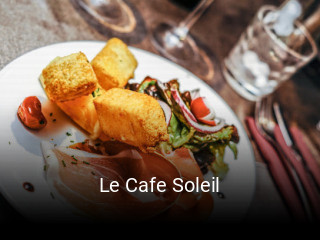 Réserver une table chez Le Cafe Soleil maintenant