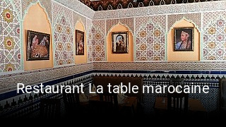 Réserver une table chez Restaurant La table marocaine maintenant