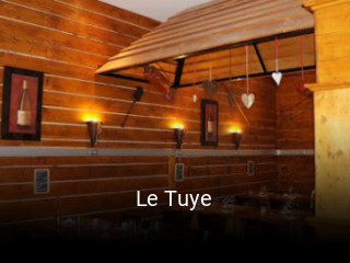 Le Tuye réservation de table