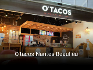 O'tacos Nantes Beaulieu réservation de table