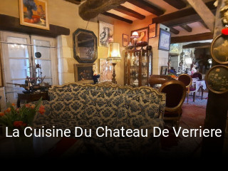La Cuisine Du Chateau De Verriere réservation