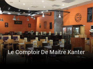 Le Comptoir De Maitre Kanter réservation
