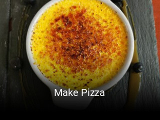 Réserver une table chez Make Pizza maintenant
