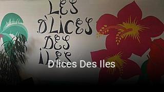 D'lices Des Iles réservation