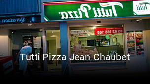 Réserver une table chez Tutti Pizza Jean Chaubet maintenant