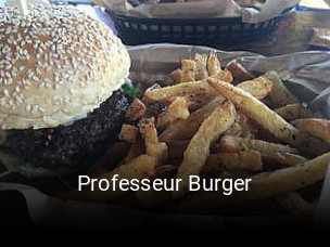 Professeur Burger réservation