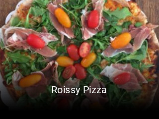 Roissy Pizza réservation