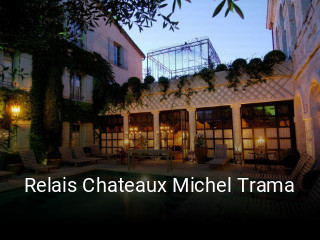 Relais Chateaux Michel Trama réservation de table