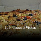 Le Kiosque a Pizzas réservation