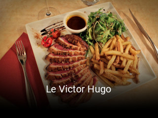Réserver une table chez Le Victor Hugo maintenant