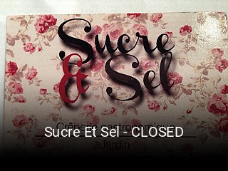 Sucre Et Sel - CLOSED réservation en ligne