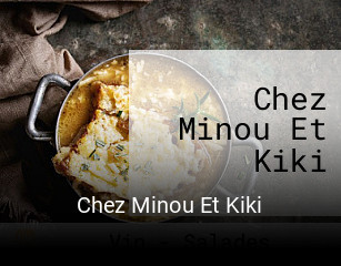 Réserver une table chez Chez Minou Et Kiki maintenant