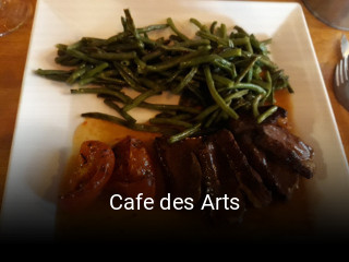 Réserver une table chez Cafe des Arts maintenant