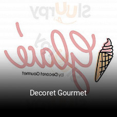 Decoret Gourmet réservation en ligne