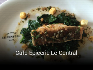 Réserver une table chez Cafe-Epicerie Le Central maintenant