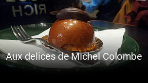 Réserver une table chez Aux delices de Michel Colombe maintenant