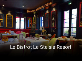 Réserver une table chez Le Bistrot Le Stelsia Resort maintenant