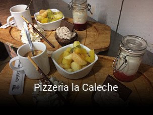 Pizzeria la Caleche réservation en ligne