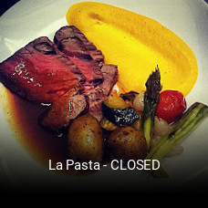 Réserver une table chez La Pasta - CLOSED maintenant